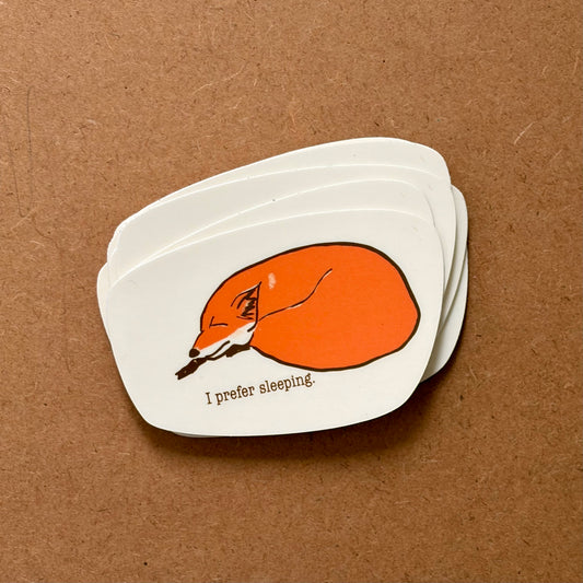 Sticker - I Prefer Sleeping