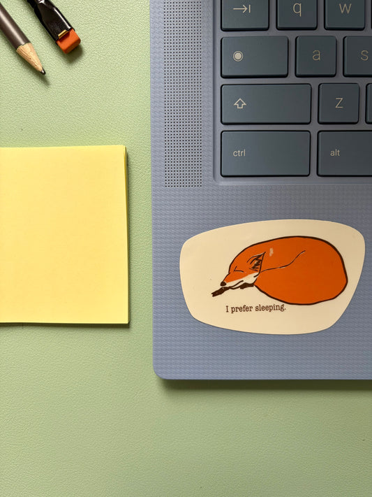 Sticker - I Prefer Sleeping